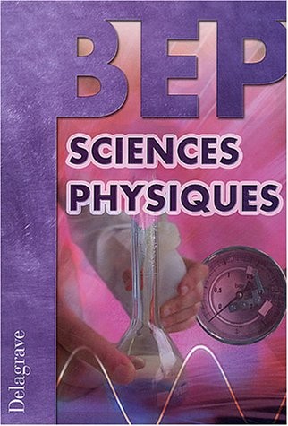 Sciences physiques BEP