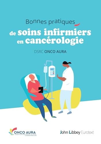 Bonnes pratiques de soins infirmiers en cancérologie
