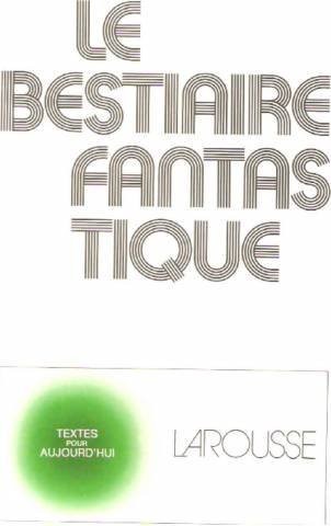 Le Bestiaire fantastique