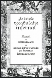 Le Triple Vocabulaire infernal - Manuel de démonomane - Ou les ruses de l'enfer dévoilées