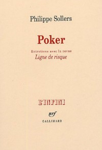 Poker: Entretiens avec la revue «Ligne de risque»