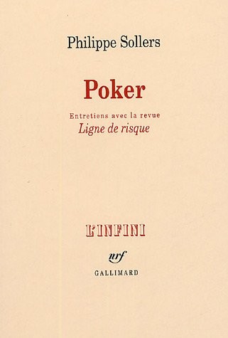 Poker: Entretiens avec la revue «Ligne de risque»