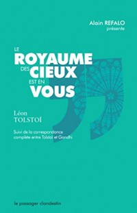 Le royaume des cieux est en vous