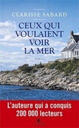 Ceux qui voulaient voir la mer