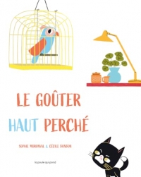 Le Goûter haut perché