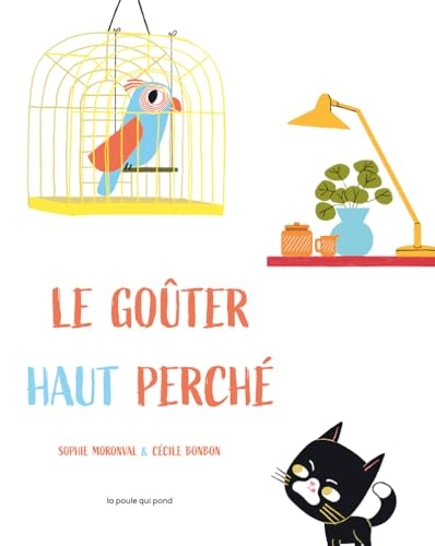 Le Goûter haut perché