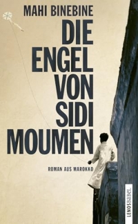Die Engel von Sidi Moumen: Roman aus Marokko