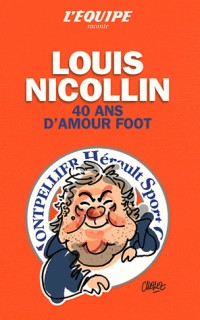 Nicollin 40 ans d'amour foot