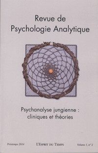 Revue de psychologie analytique - Vol.1 - N°2: Psychanalyse jungienne : cliniques et théories.