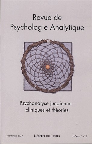 Revue de psychologie analytique - Vol.1 - N°2: Psychanalyse jungienne : cliniques et théories.