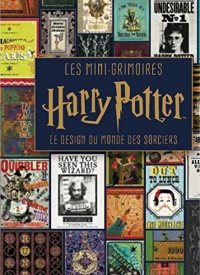 Les mini-grimoires Harry Potter T4 : Le design du monde des sorciers