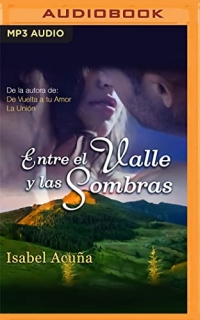 Entre el Valle y las Sombras