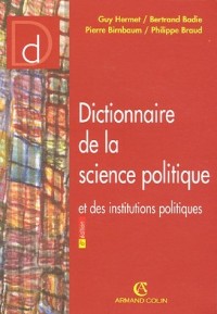 Dictionnaire de la science politique et des institutions politiques