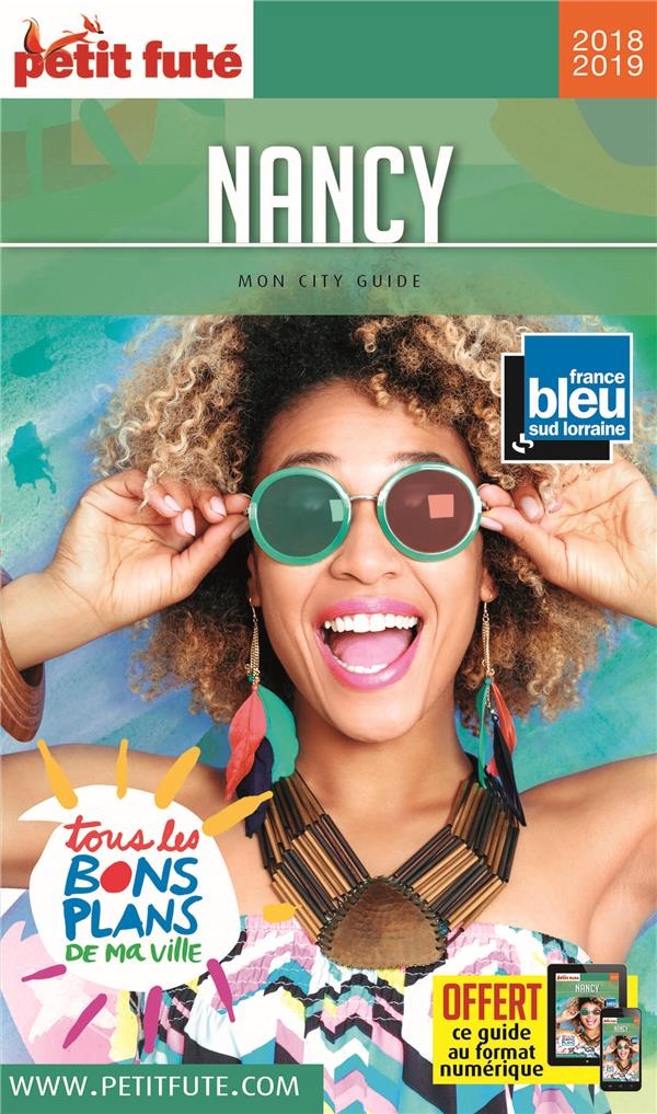 Guide Nancy 2018 Petit Futé