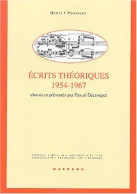 Ecrits théoriques, 1954-1967