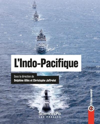 L'Indo-Pacifique: L'enjeu mondial
