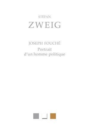 Joseph Fouché: Portrait d'un homme politique