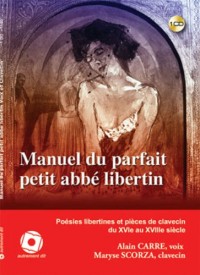 Manuel du parfait petit abbé libertin (1CD audio)