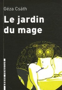 Le jardin du mage