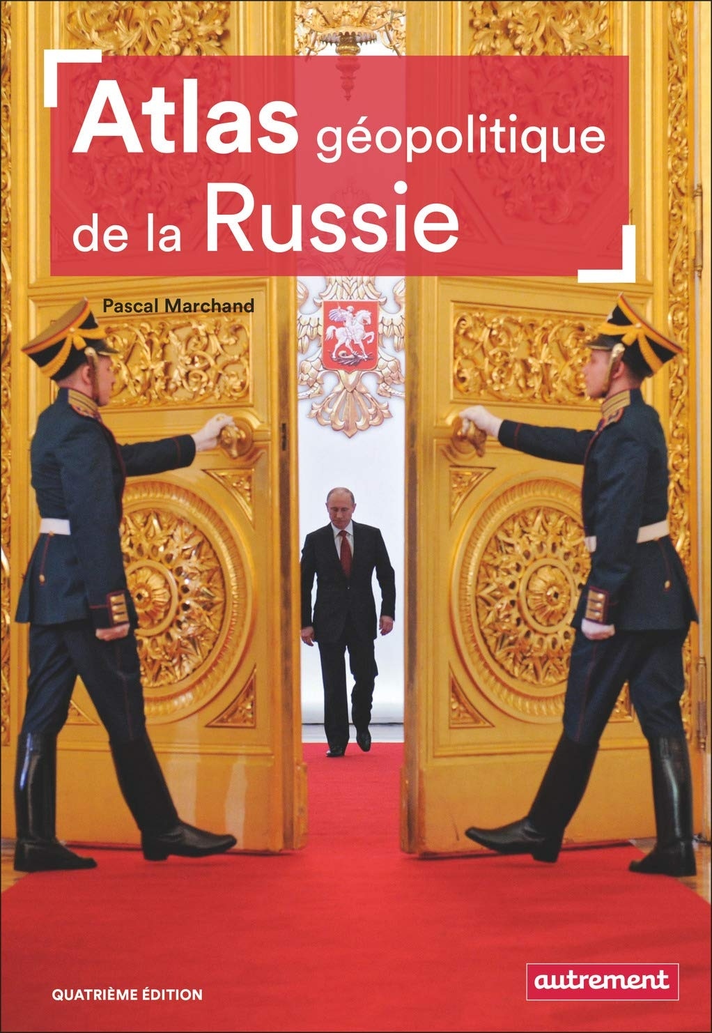 Atlas géopolitique de la Russie
