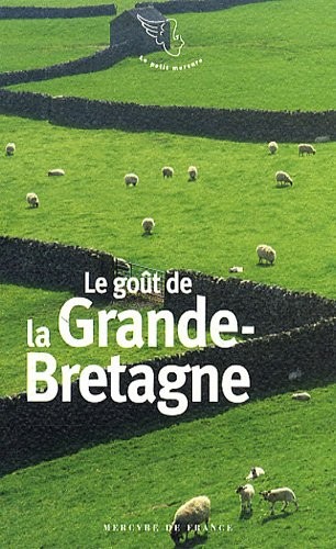 Le goût de la Grande-Bretagne