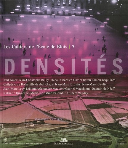 Les Cahiers de l'école de Blois n°7 - Densités
