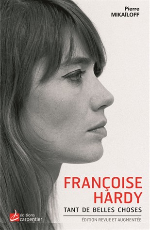Francoise Hardy : Tant de belles choses