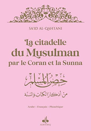 Citadelle du musulman - arabe franCais phonEtique - Moyen (14X20) - Rose - dorure