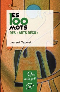 Les 100 mots des arts décoratifs