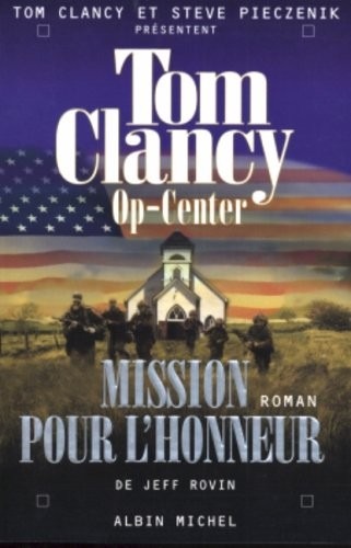 Op-Center, Tome 9 : Mission pour l'honneur