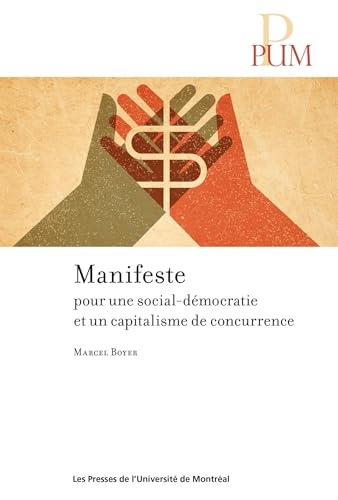 Manifeste pour une social-démocratie et un capitalisme de concurrence