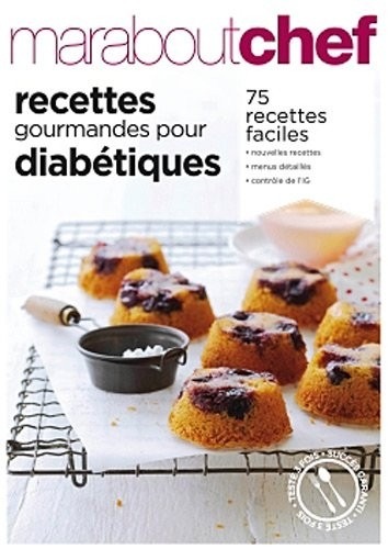 Recettes gourmandes pour diabétiques