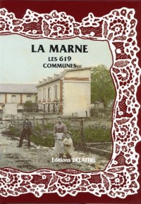 La Marne, les 619 Communes