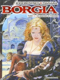 Borgia, Tome 2 : Le pouvoir et l'inceste