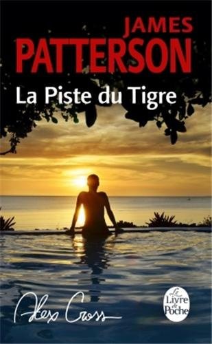 La Piste du tigre (Alex Cross)