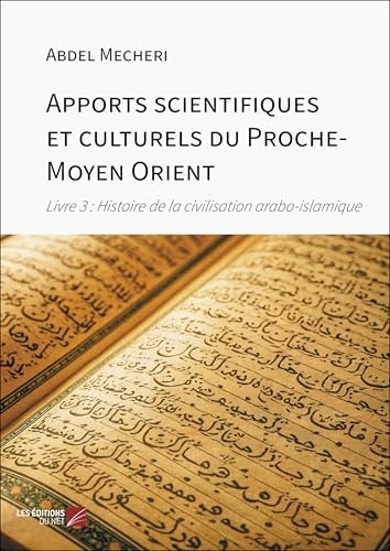 Apports scientifiques et culturels du Proche-Moyen Orient