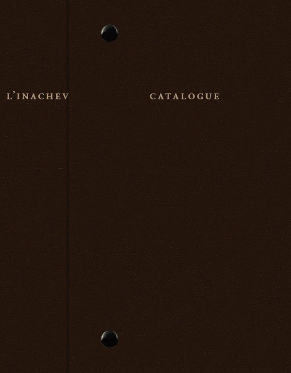 Catalogue raisonné de l'inachevé