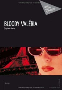 Bloody Valéria