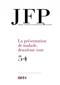 JFP 54 - La présentation de malade, deuxième tour