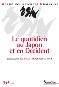 Le quotidien au Japon et en Occident: Revue des Sciences Humaines, n° 345/janvier-mars 2022