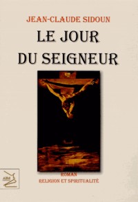 Jour du seigneur (Le)