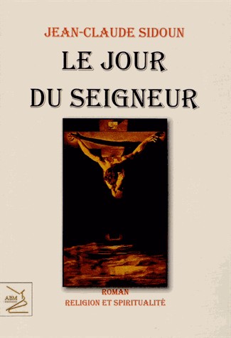 Jour du seigneur (Le)