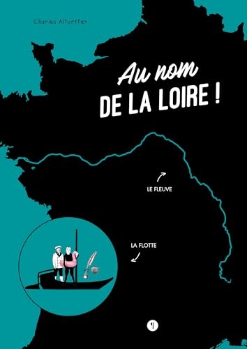 Au nom de la Loire !