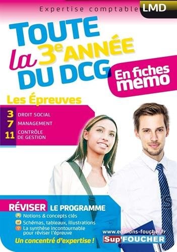 DCG : Toute la 3è année du DCG 3, 7, 11 en fiches
