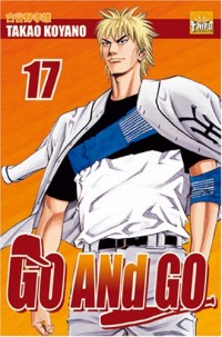 Go and Go, Tome 17 :