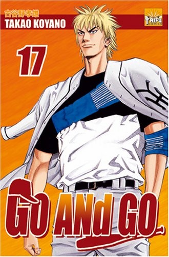 Go and Go, Tome 17 :