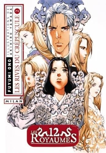 12 Royaumes (les) - Livre 6 - Les Rives du crépuscule Vol.2
