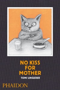 No kiss for mother