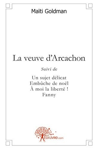 La veuve d'Arcachon
