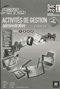 Parcours Interactifs - Activités de gestion administrative - 1re BAC PRO - Corrigé